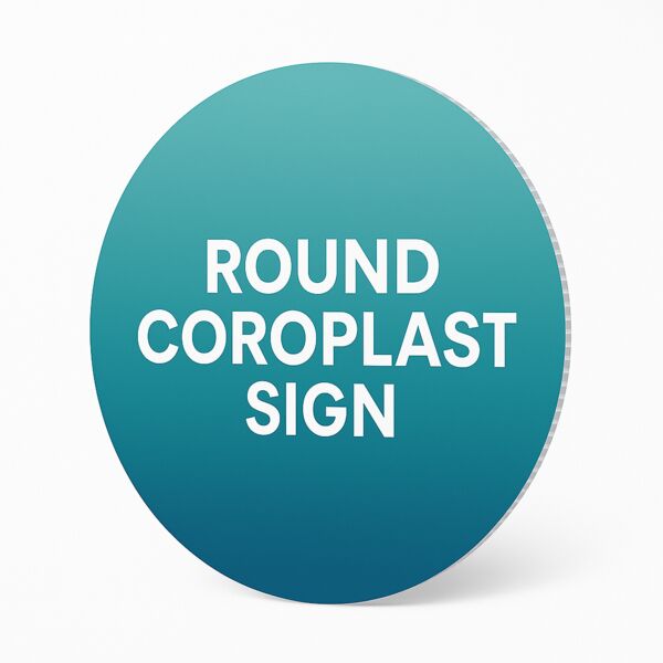 9" Round Custom Coroplast – Custom Printed Outdoor Signage Thumbnail